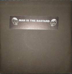 Man Is The Bastard : Thoughtless...